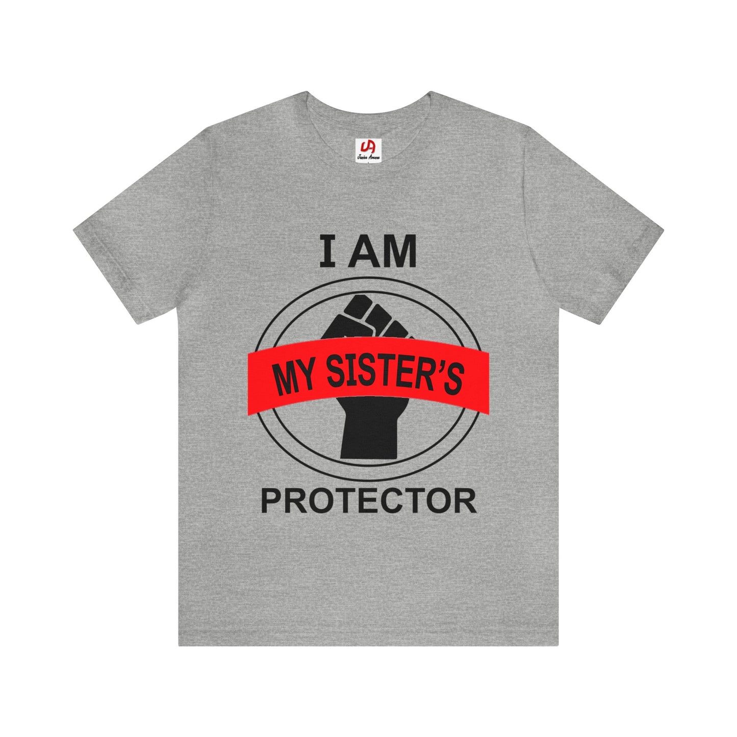 My Sisters Protector Shirt - Black Text