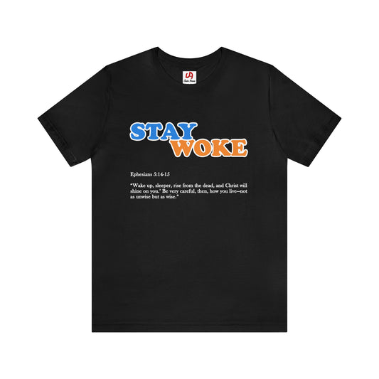Stay Woke Shirt - Black